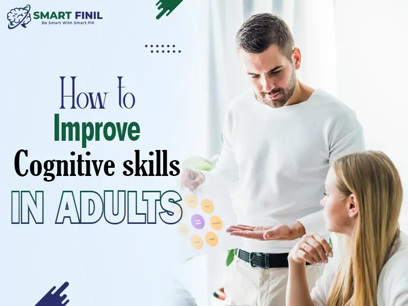 How to improve cognitive skills in adults
