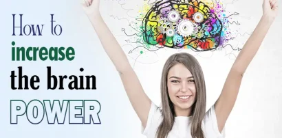 How to increase the brain power