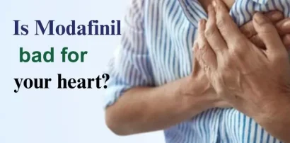 Is Modafinil Bad for Your Heart?