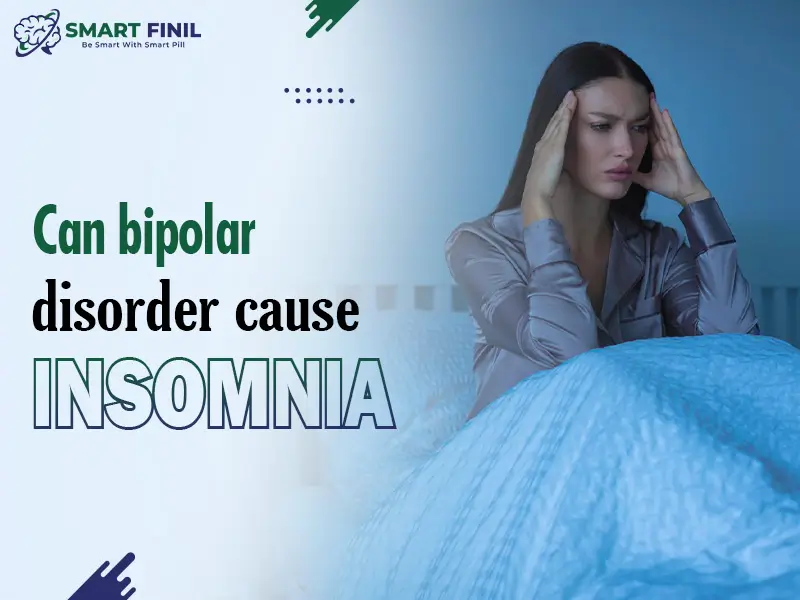 Can bipolar disorder cause insomnia